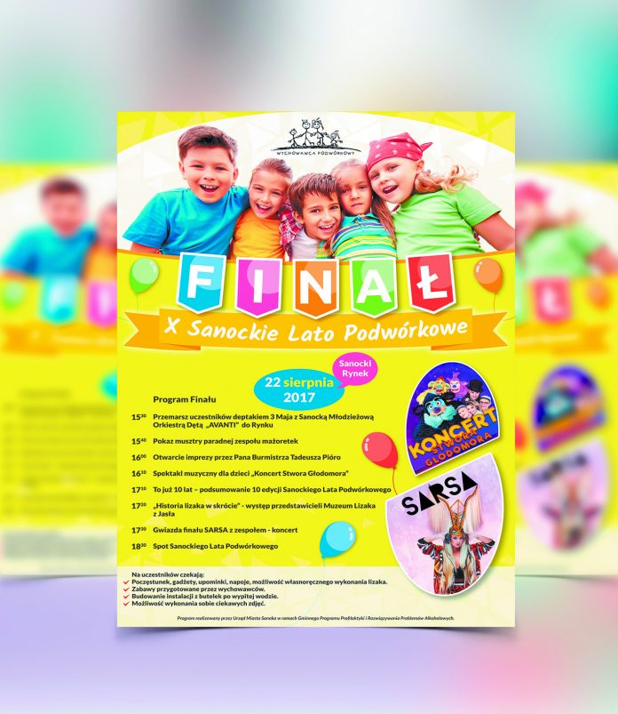 Finał X Sanockiego Lata Podwórkowego 22 sierpnia 2017