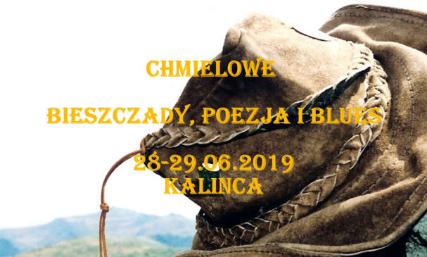 Nowy festiwal Chmielowe Bieszczady Poezja i Blues – zaproszenie do udziału