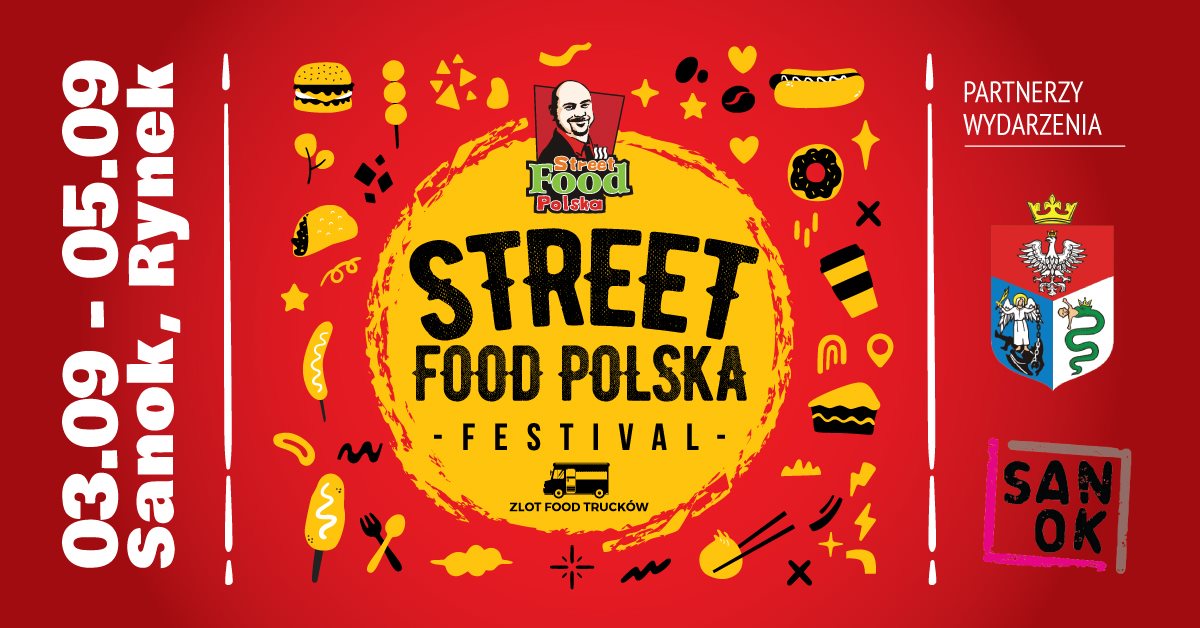Street Food Polska Festival powraca do Sanoka!