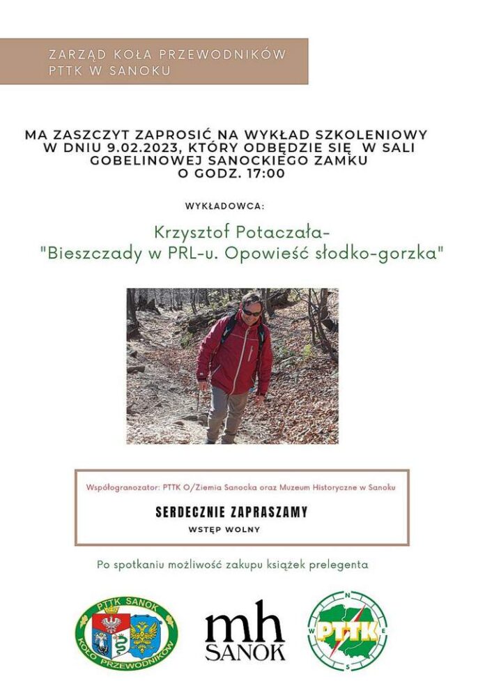 BIESZCZADY W PRL-u.  OPOWIEŚĆ SŁODKO-GORZKA - zaproszenie na wykład