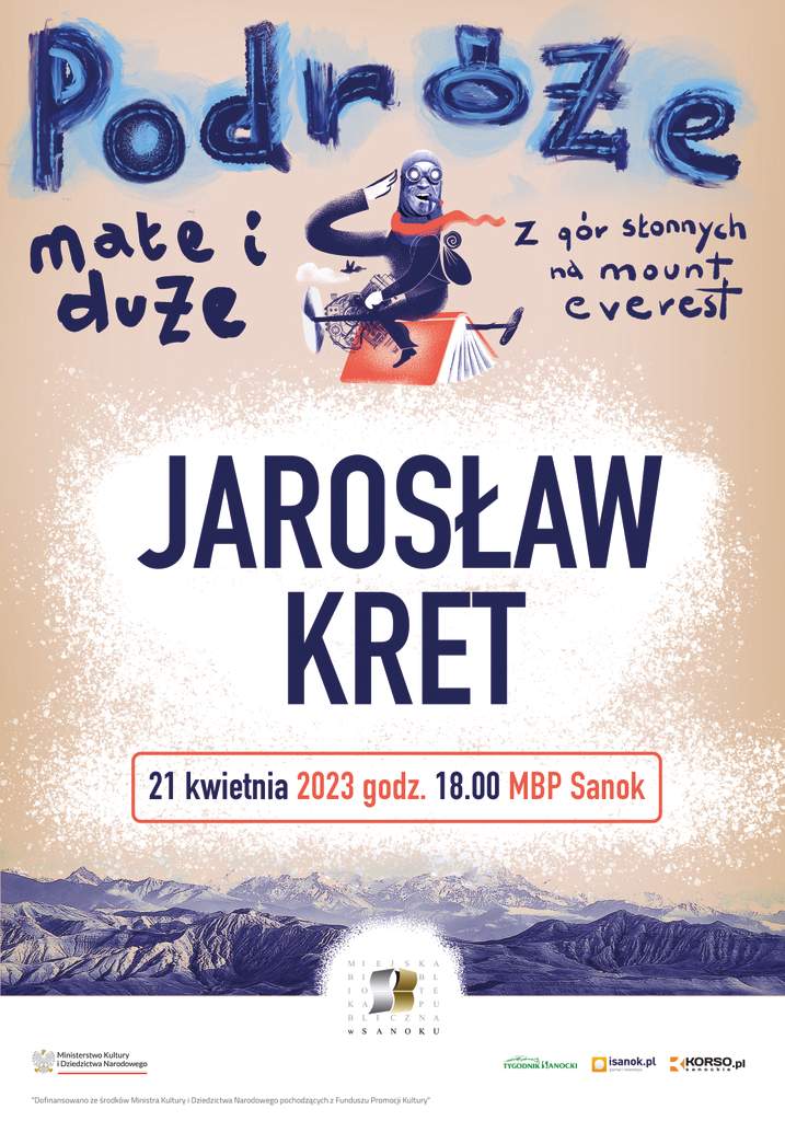 Jarosław Kret – spotkanie z podróżnikiem