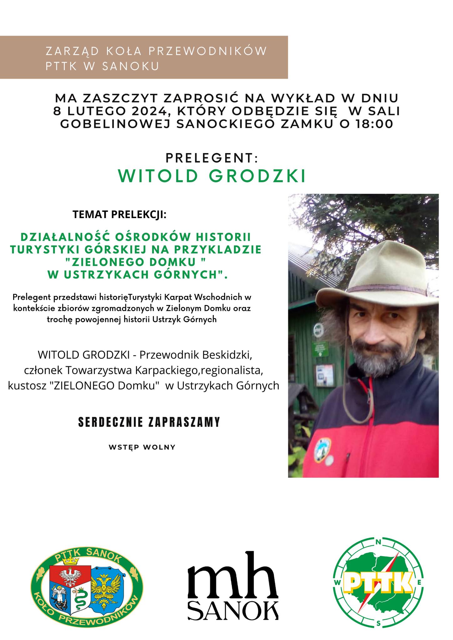 Witold Grodzki- kustosz „Zielonego Domku” dziś w MH
