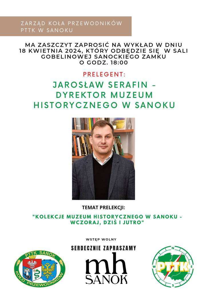 „Kolekcje Muzeum Historycznego w Sanoku – wczoraj, dziś, jutro” – zaproszenie na wykład