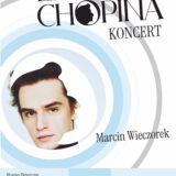 Plakat koncertu „Efekt Chopina” z fotografią pianisty Marcina Wieczorka, otoczoną niebieskimi i białymi okręgami. Koncert 16 października 2026 r. o godz. 18 w Muzeum Historycznym w Sanoku. Wstęp wolny.